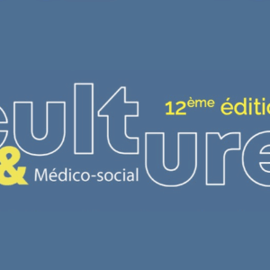 culture et medico social